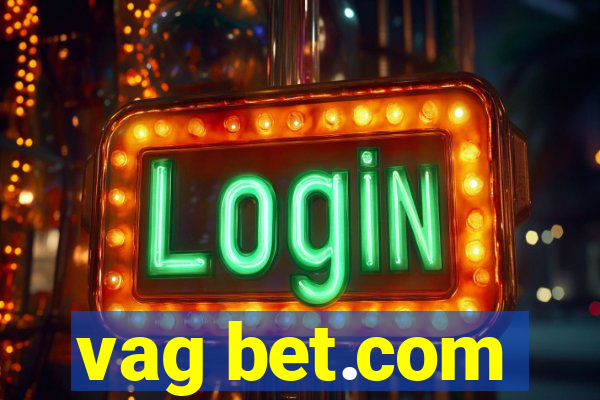 vag bet.com