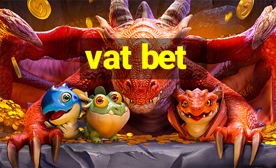 vat bet