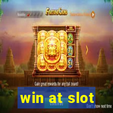 win at slot