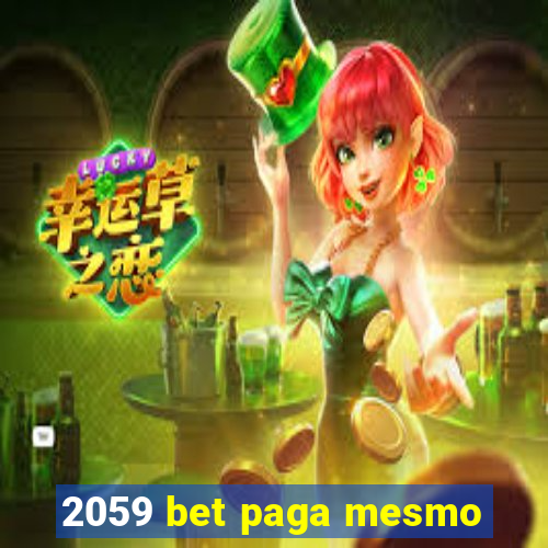 2059 bet paga mesmo