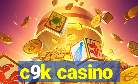 c9k casino