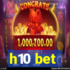 h10 bet