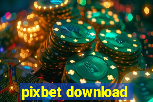 pixbet download