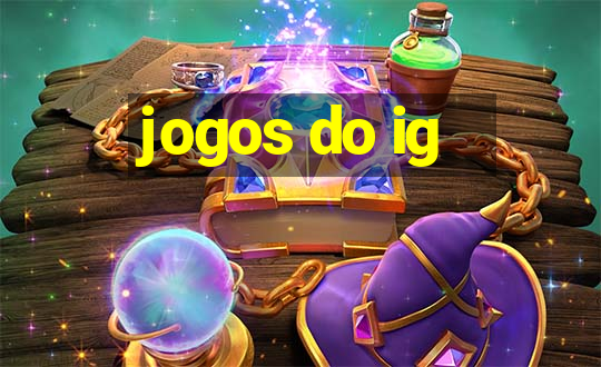 jogos do ig