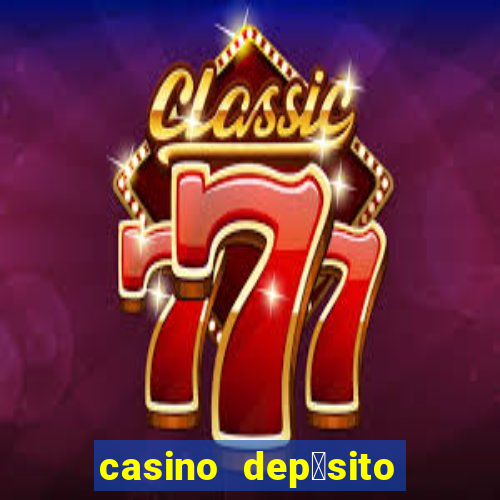 casino dep贸sito m铆nimo 5 reais tiger