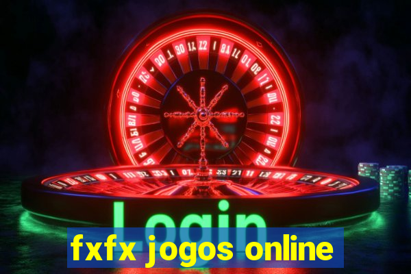 fxfx jogos online