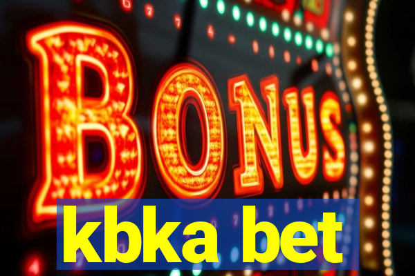 kbka bet