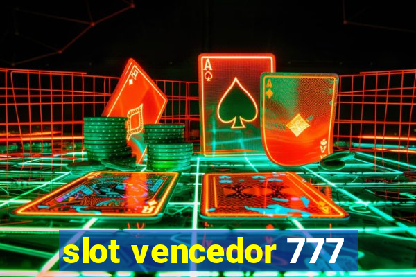 slot vencedor 777