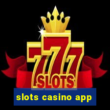 slots casino app