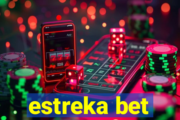 estreka bet