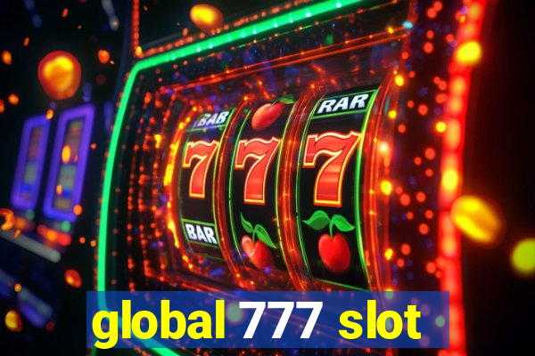 global 777 slot