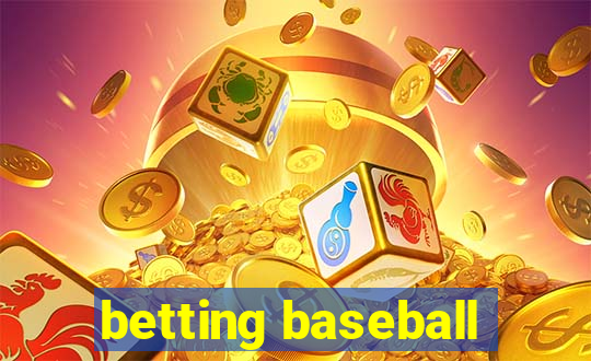 betting baseball