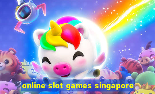 online slot games singapore