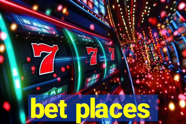 bet places