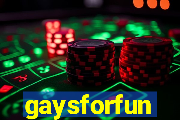 gaysforfun