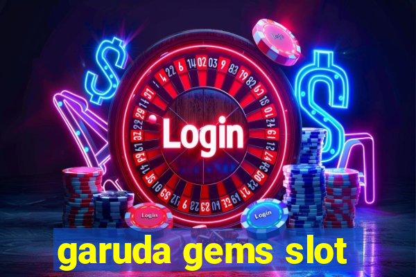 garuda gems slot