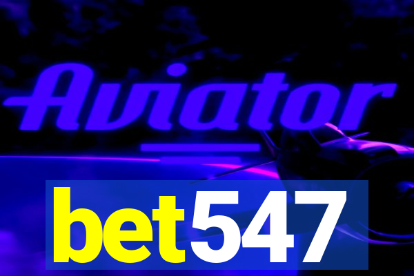 bet547