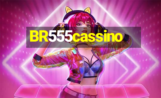 BR555cassino