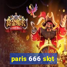 paris 666 slot