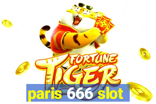 paris 666 slot