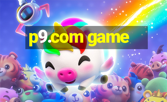 p9.com game