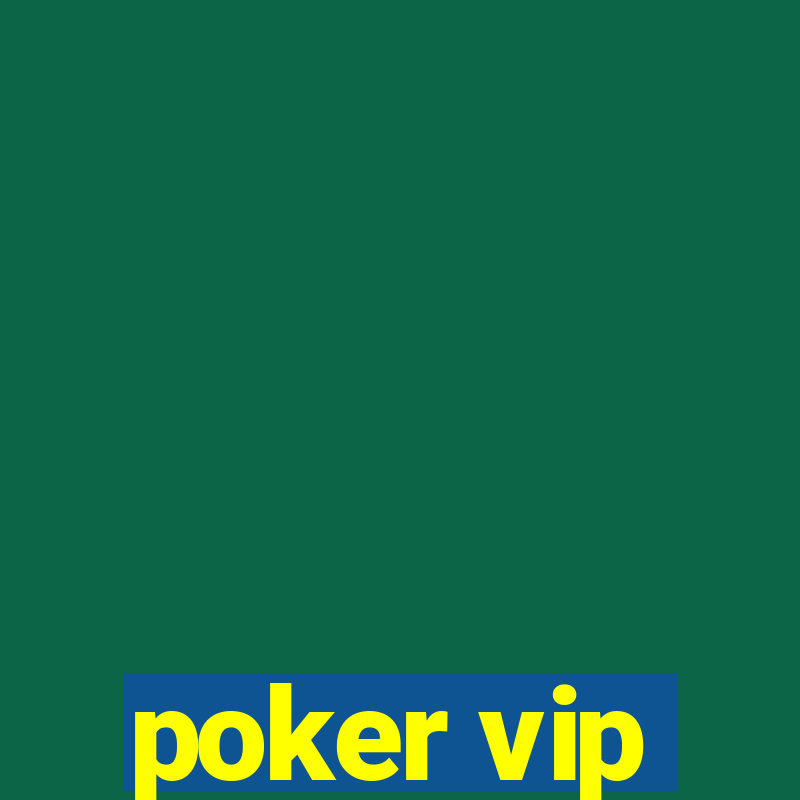 poker vip