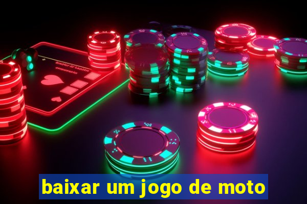 baixar um jogo de moto