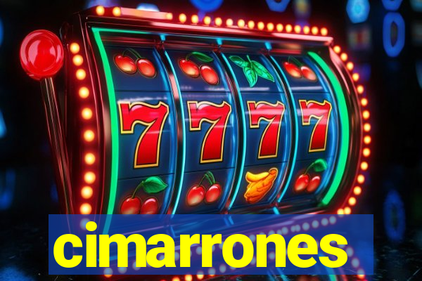 cimarrones