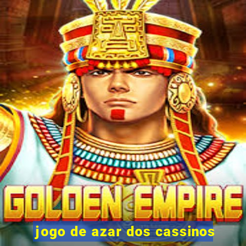 jogo de azar dos cassinos