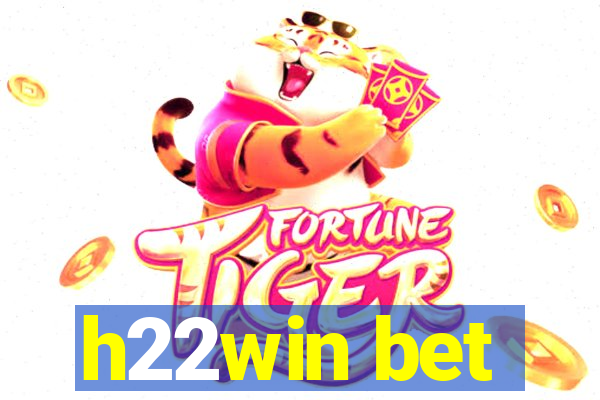 h22win bet