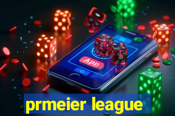 prmeier league