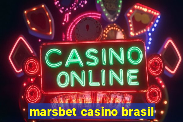 marsbet casino brasil