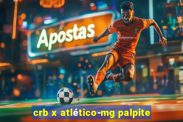 crb x atlético-mg palpite