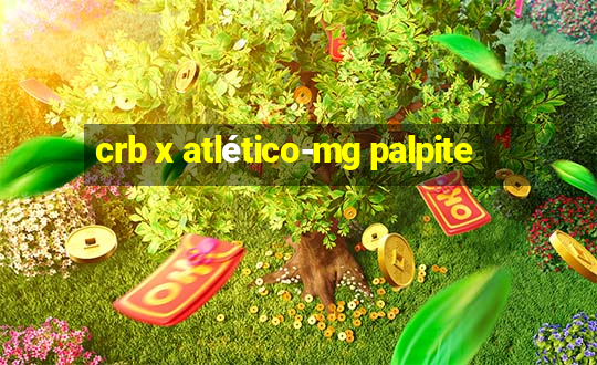 crb x atlético-mg palpite