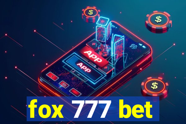 fox 777 bet