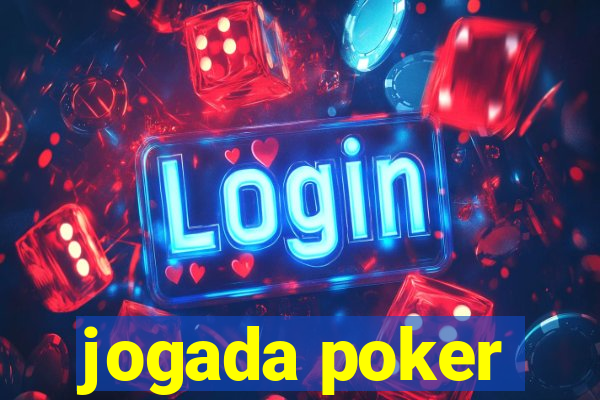 jogada poker