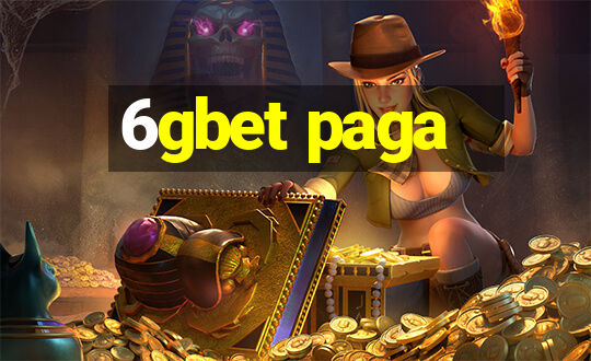 6gbet paga