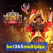 bet365multiplas