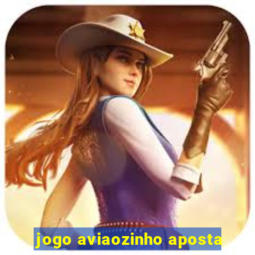 jogo aviaozinho aposta