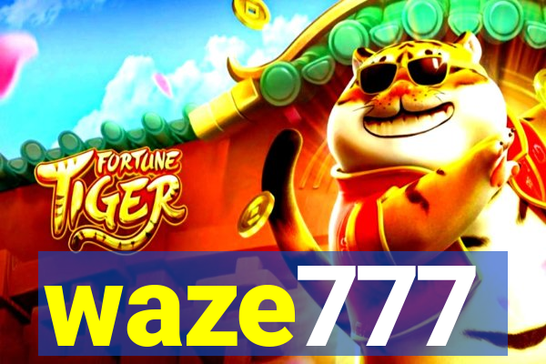 waze777