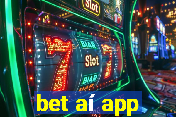 bet aí app