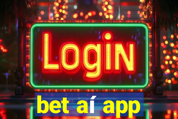 bet aí app