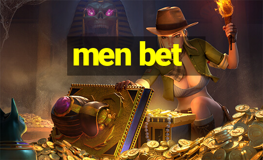 men bet