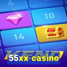 55xx casino