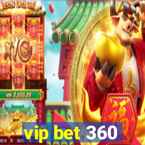 vip bet 360