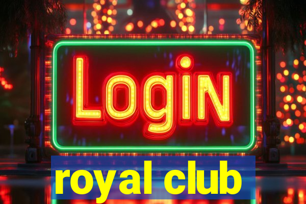 royal club