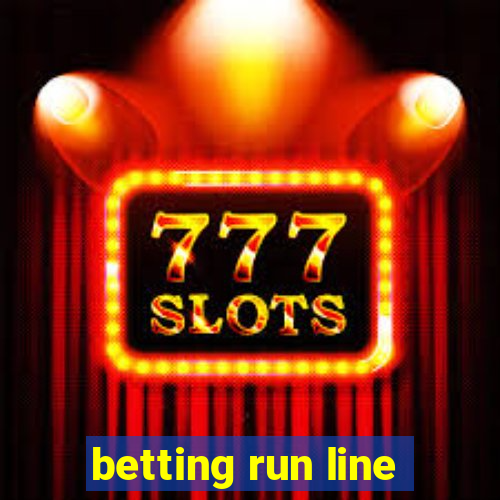 betting run line