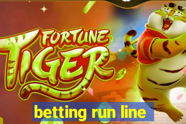 betting run line