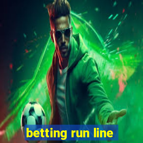 betting run line