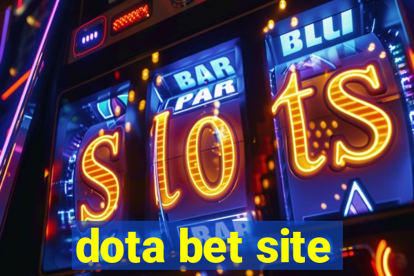 dota bet site